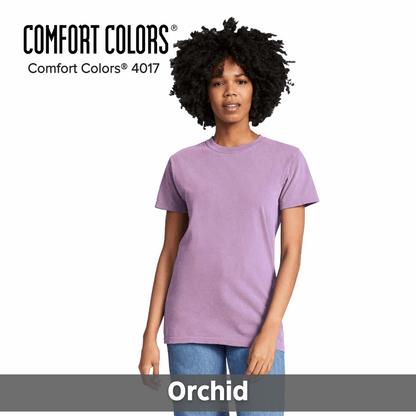 One Color Imprint Front & Back Comfort Colors® 4017 T-shirt 100% Preshrunk Cotton, Multiple Colors Available